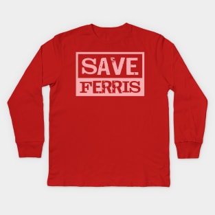 Save Ferris Kids Long Sleeve T-Shirt